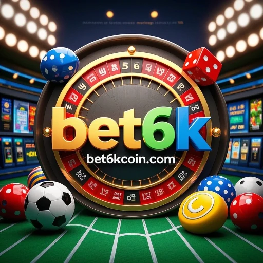 bet 6k